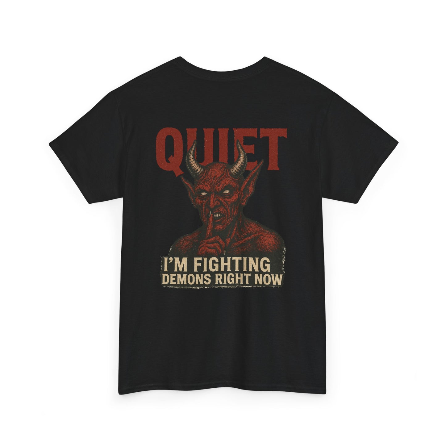 ATA “Quiet, I’m Fighting Demons” Tee